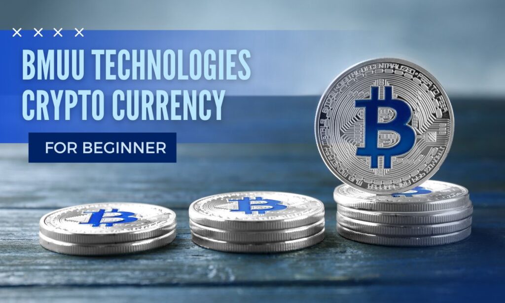 BMUU Technologies Crypto Currency