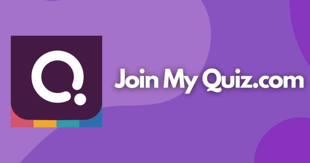 Join My Quiz.com